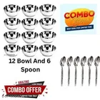Stainless Steel 12 Pcs Bowls with 6 Pcs Spoon 