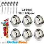 Stainless Steel 12 Pcs Bowls with 6 Pcs Spoon 