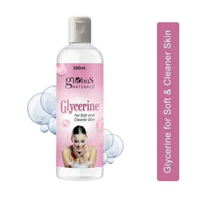 ग्लोबस नैचुरल्स ग्लिसरीन फॉर सॉफ्ट & क्लीनर स्किन 100 ml