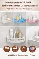 Multipurpose Wall Shelf,Bathroom Storage Corner Rack Shelf ABS Plastic Assorted Any 1 Colour