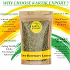 Kartik Export Rosemary Dried Leaves - 100gm | Rosemary Leaves for hair growth & Food 100g