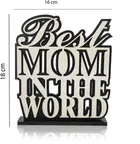 Khatu Crafts Best MOM Standee Black & White 7x5x2inch