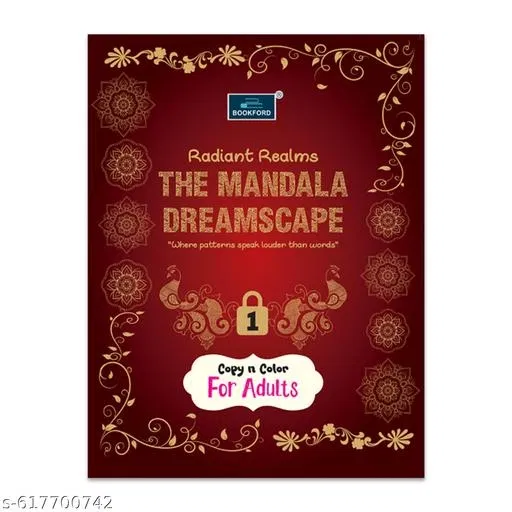 Radiant Realms: The Mandala Dreamscape part 1 – A Mindful Coloring Journey