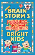 Brain Storm 3: Puzzles and Challenges for Bright Kids