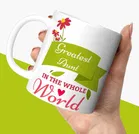 Greatest World Printed White Mug Microwave Safe Ceramic Tea Coffee Mug 