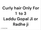 Curly Hair for Laddu Gopal Ji 