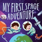 My First Space Adventure