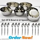 Stainless Steel 6 Pcs Bowls with 12 Pcs Spoon 