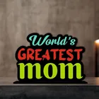 World's Greatest Mom Decorative Motivational Desktop Showpiece (Multicolor)