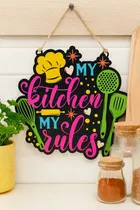KC Arts My Kitchen My Rules Wooden Wall Hanging wall hanging 8x10inch