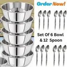 Stainless Steel 6 Pcs Bowls with 12 Pcs Spoon 
