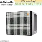 KANUSHI industries® 100% Waterproof And Dustproof Window Front AC Cover 1.5 to 2.0 Ton Capacity 